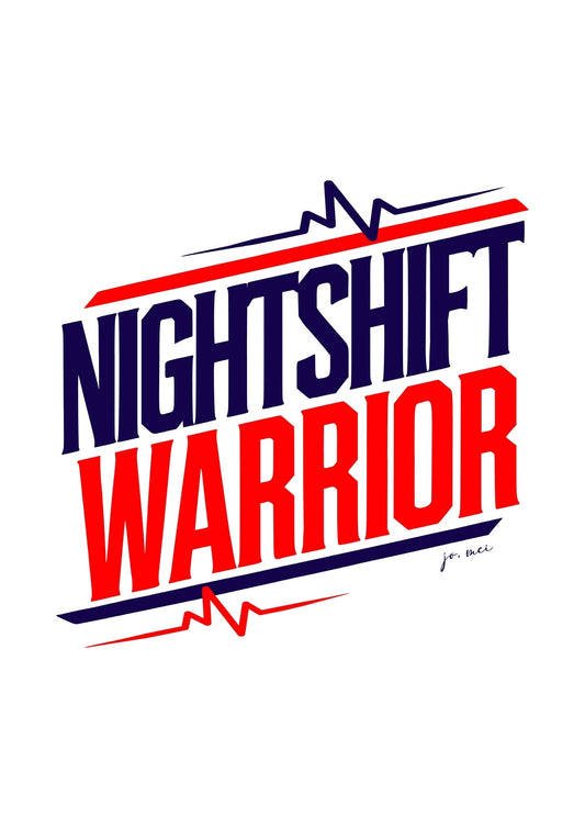 Nightshift Warrior