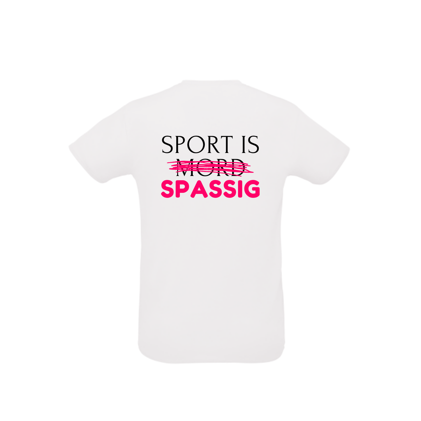weißes Sportleiberl kurzärmelig mit schwarzer Schrift und pinkem durchgestrichenem "Mord" "Sport is Mord - Spassig!" am Rücken