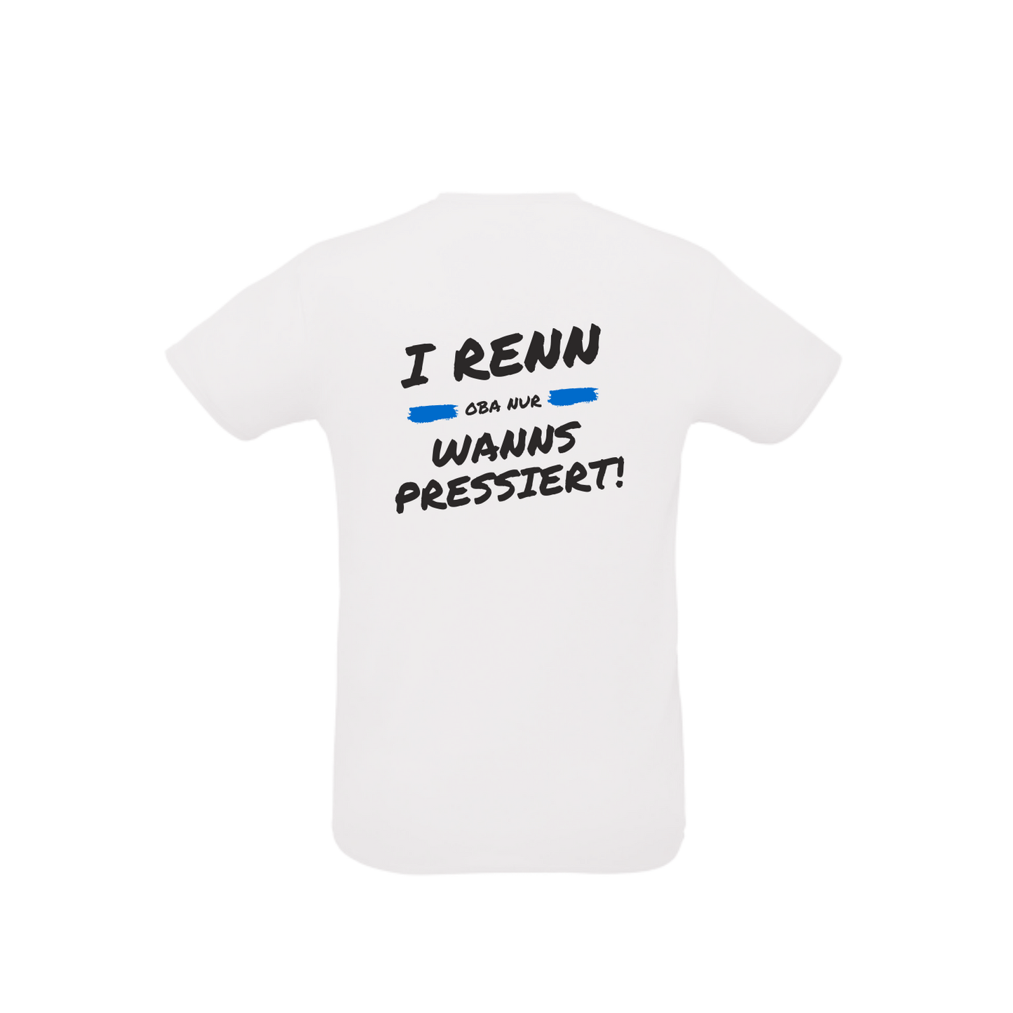 weißes Sportleiberl kurzärmelig mit schwarzer Schrift und blauem Strich als Deko "I renn, oba nur, wanns pressiert!" am Rücken