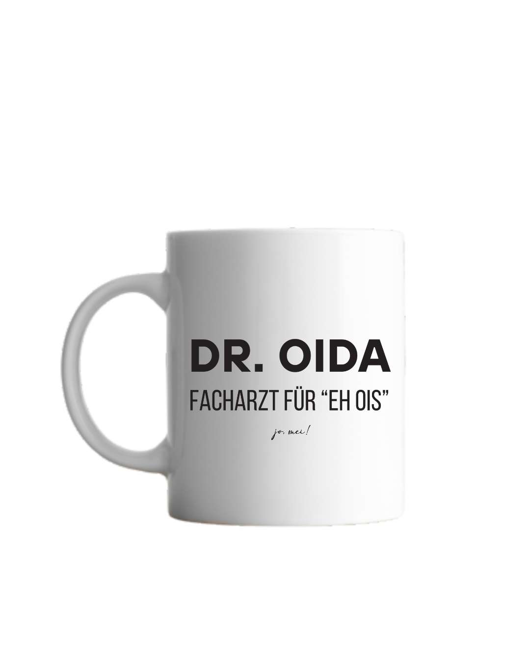 Häferl "Dr./in OIDA"