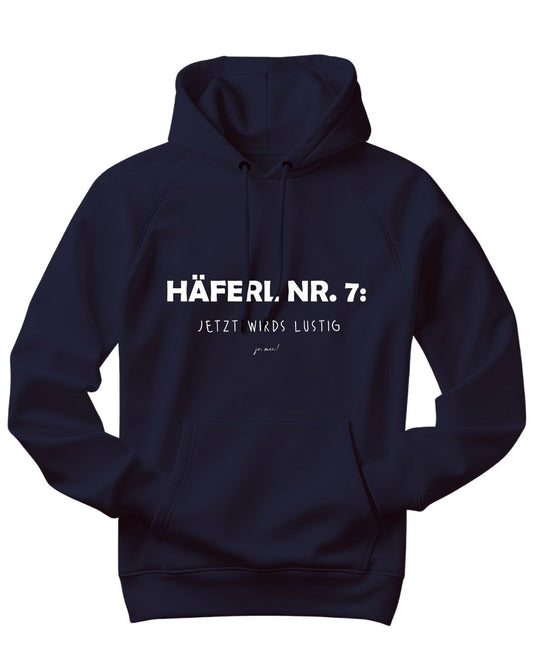 marineblauer Kapuzenpullover mit weißem Textaufdruck "Häferl Nummer 7, jetzt wirds lustig"
