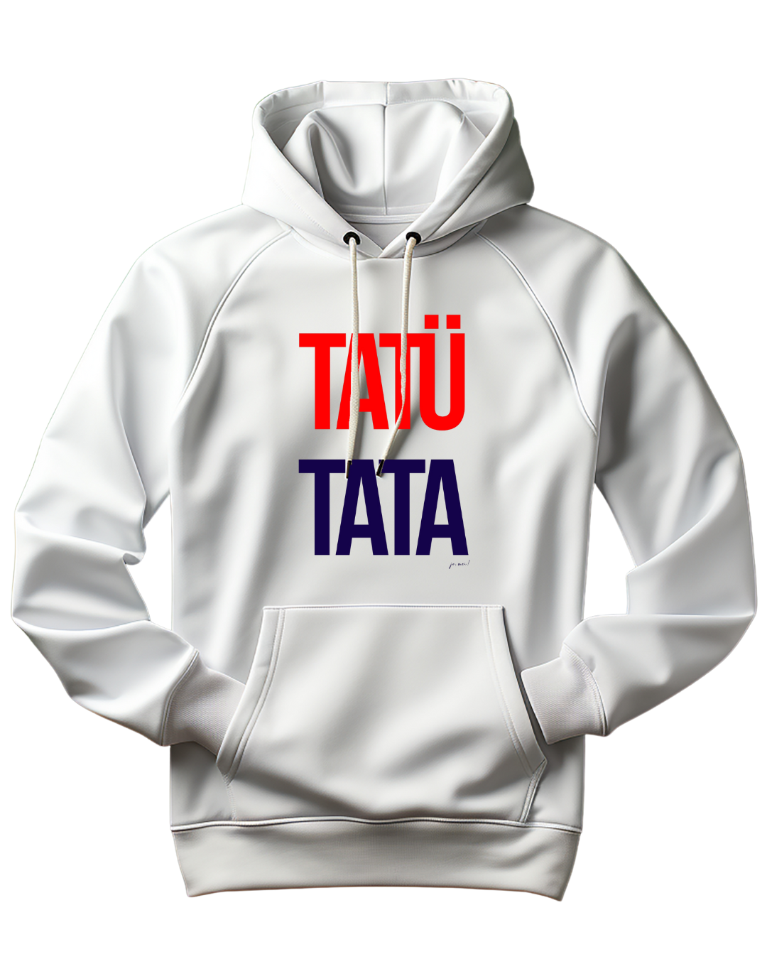 weißer Unisex Kapuzenpulli mit rot-blauer eckiger Schrift: TATÜTATA