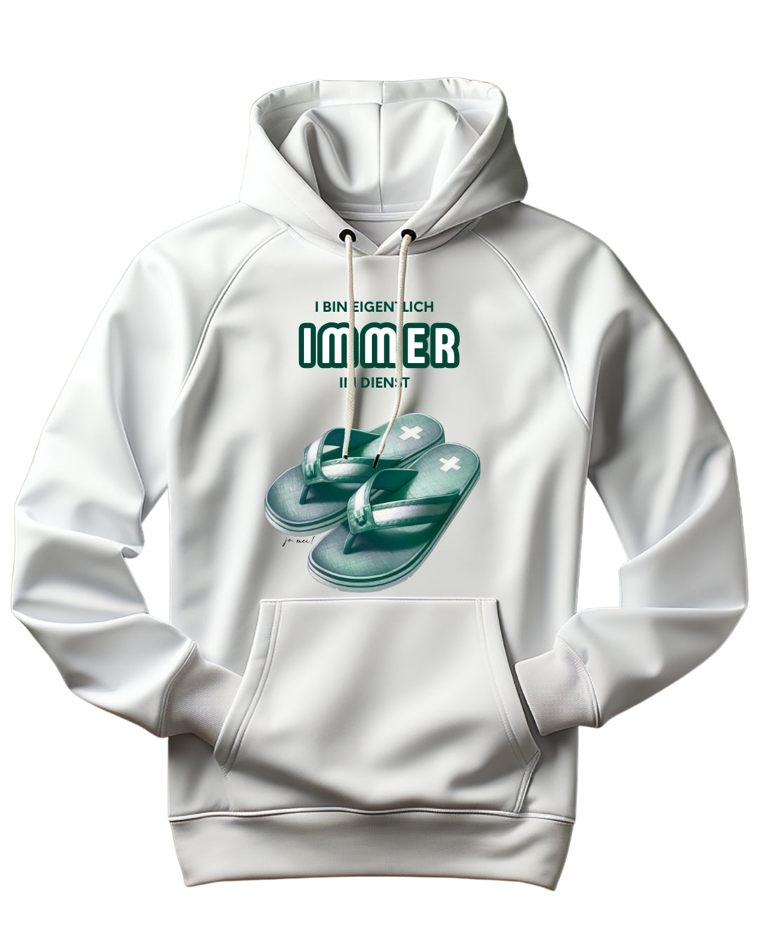 Unisex Kapuzenpulli in weiß mit grünen Flipflops und Text: I bin eigentlich IMMER im Dienst