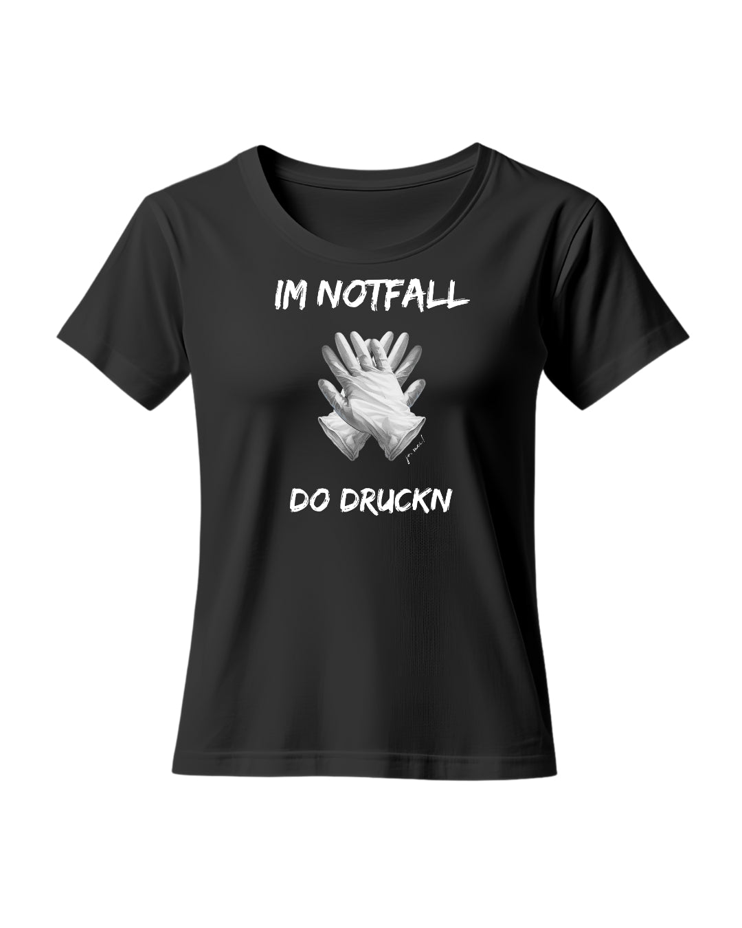 schwarzes feminines Leiberl mit reanimierenden Handschuhen als Aufdruck und weißem Text: "Im Notfall do druckn"