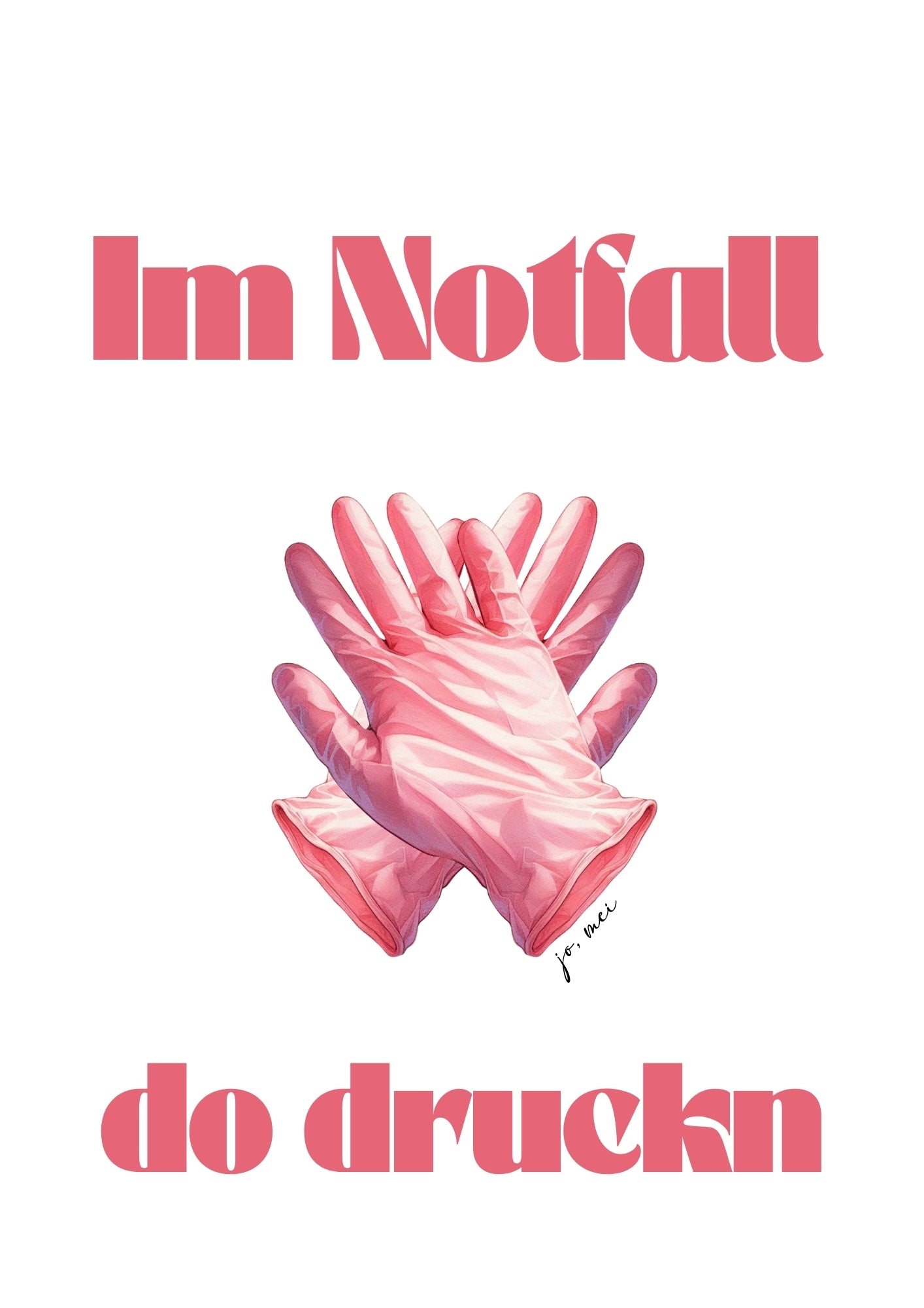 Rosa Handschuhe bei Herzdruckmassage mit Wiener Spruch "Im Notfall do druckn" - Rettungsdienst Reanimation Design