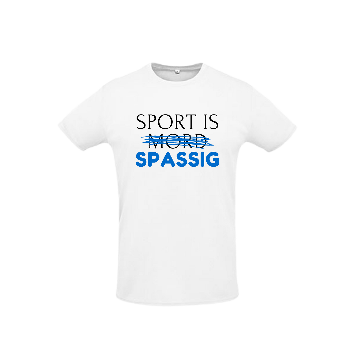 weißes Sportleiberl kurzärmelig mit schwarzer Schrift und blauem durchgestrichenem "Mord" "Sport is Mord - Spassig!" über der Brust