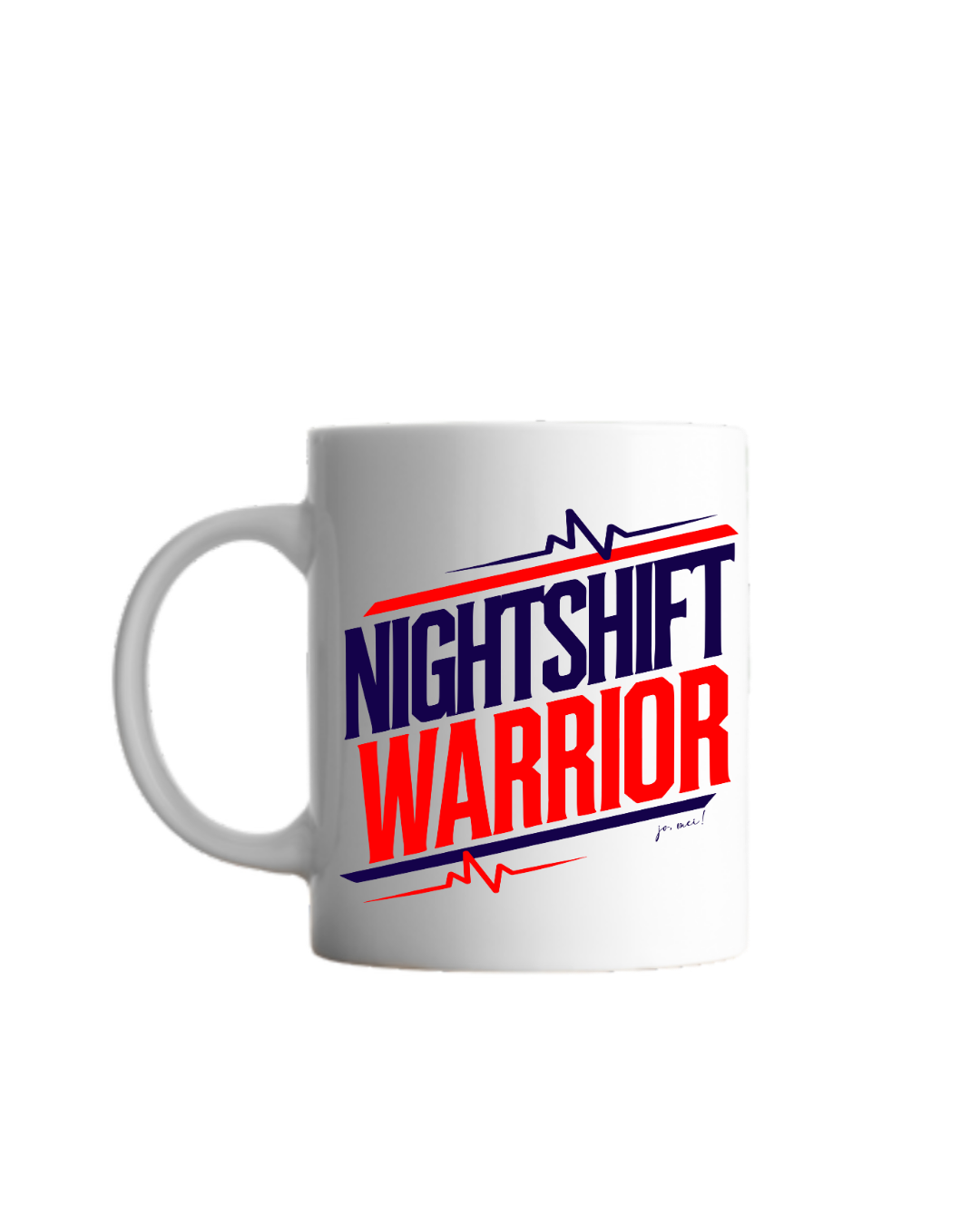 Häferl "Nightshiftwarrior"