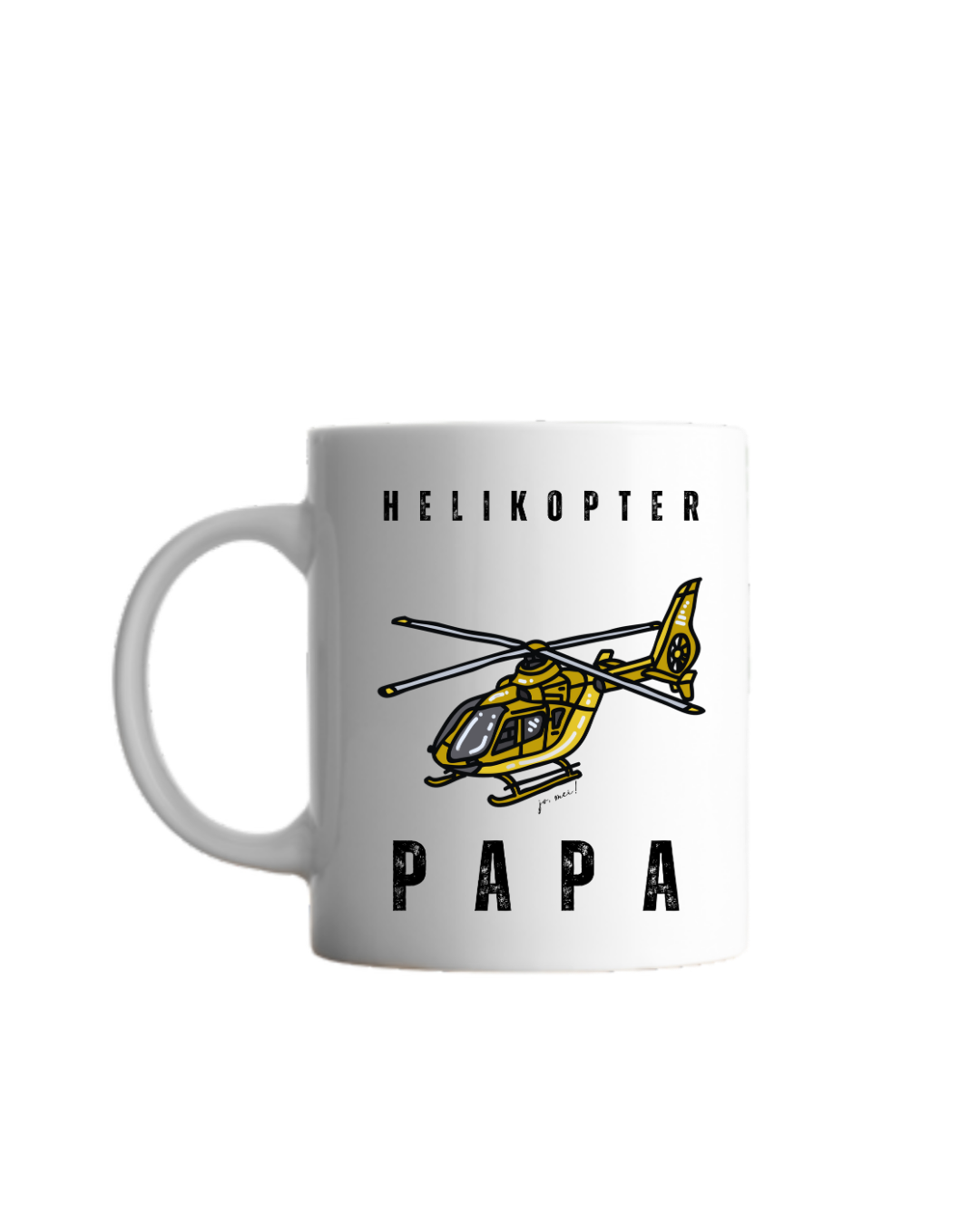 Häferl "HelikopterPAPA"