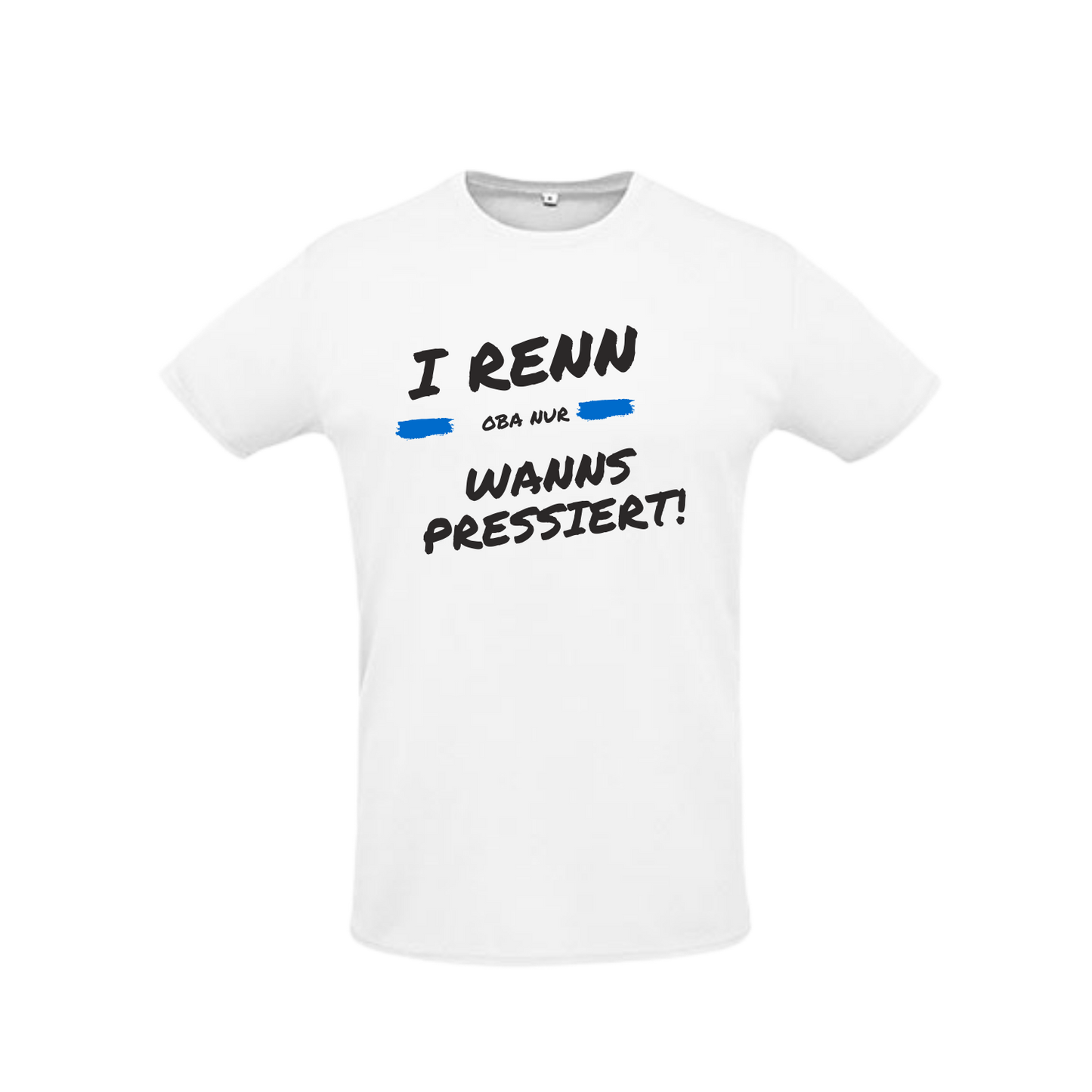 weißes Sportleiberl kurzärmelig mit schwarzer Schrift und blauem Strich als Deko "I renn, oba nur, wanns pressiert!" über der Brust
