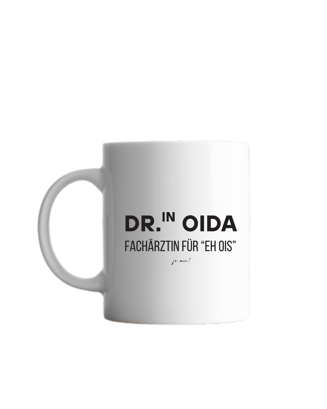 Häferl "Dr./in OIDA"