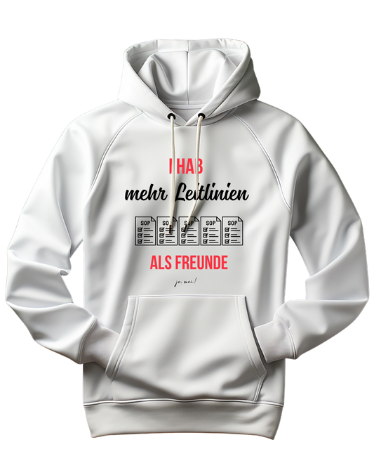 weißer Kapuzenpullover mit rotem und schwarzem Textaufdruck "Ich hab mehr Leitlinien als Freunde" und fünf SOP-Dokumenten als Grafik - Medizinstudenten Humor