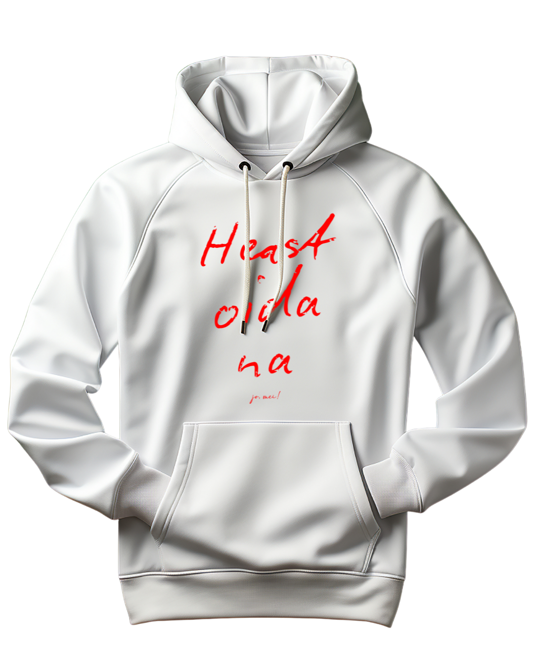 weißer Kapuzenpulli mit roter Schrift "Denken wir das Gleiche? Heast oida na"