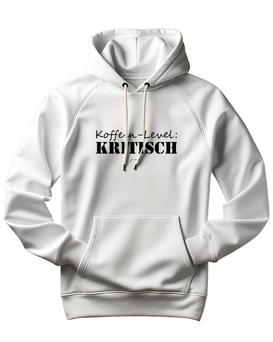 weißer Unisex Kapuzenpulli mit schwarzem Text: Koffeinlevel: KRITISCH