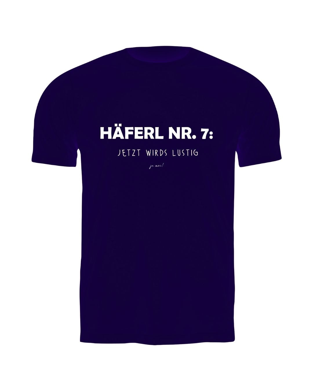 Marineblaues T-Shirt mit weißem Text, wienerischer Spruch  "Häferl Nummer 7 - jetzt wirds lustig" 