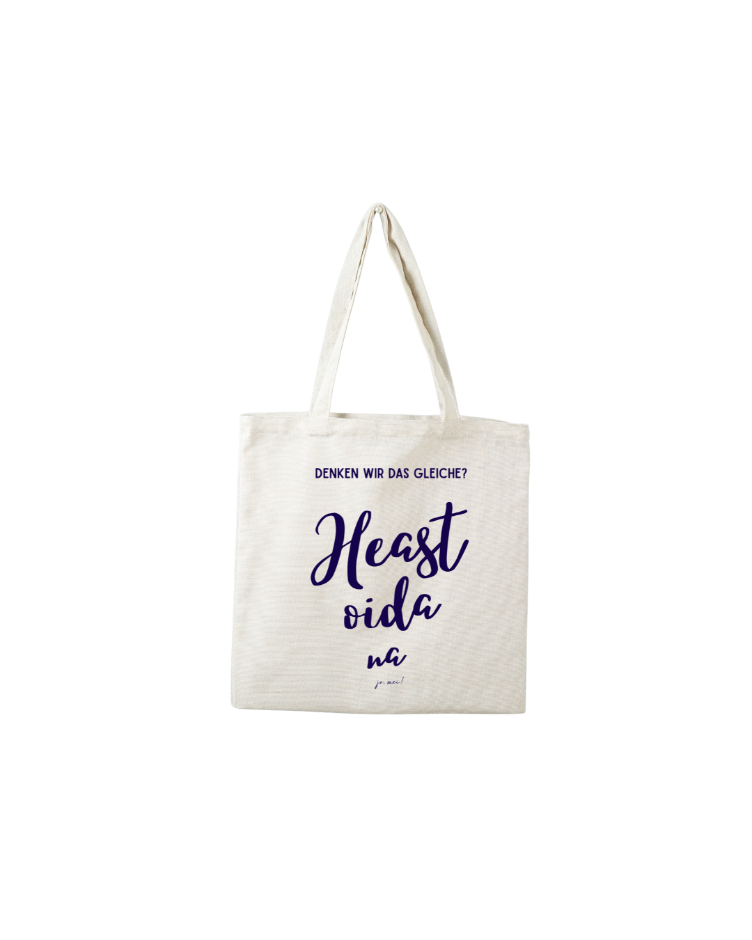 naturfarbene Biobaumwolltasche mit dunkelblauem Text: Denken wir das Gleiche? Heast oida na