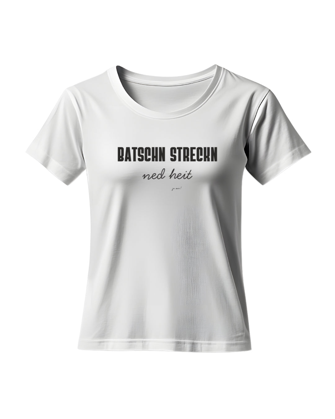 Feminines BIO-Leiberl Batschn streckn