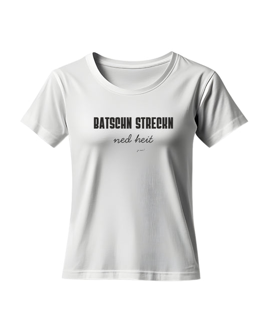 Feminines BIO-Leiberl Batschn streckn